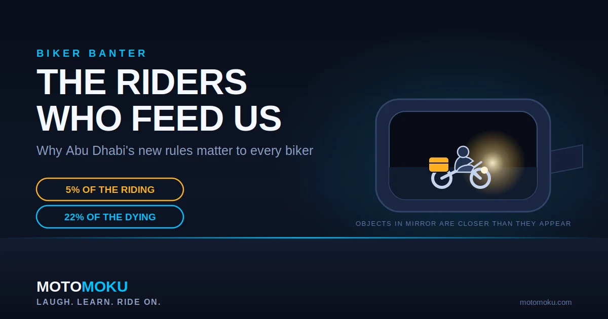 The Riders Who Feed Us: Why Abu Dhabi's New Rules Matter to Every Biker